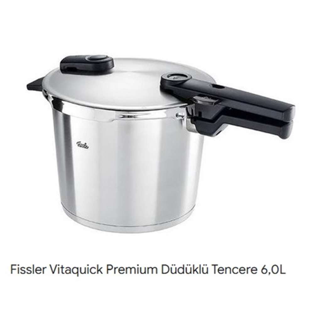 DÜDÜKLÜ TENC. 6L VİTAQUICK PREMIUM -FISSLER
