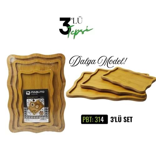 PBT.314-AHŞAP TEPSİ 3 LÜ DALGALI -PABLİTO