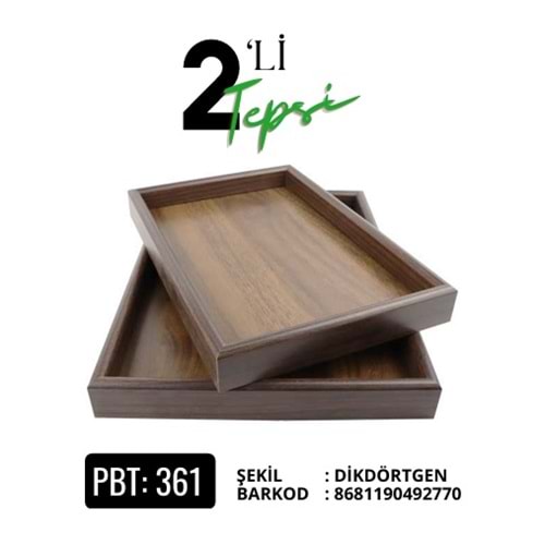 PBT.361-AHŞAP TEPSİ 2 Lİ DİKT KOYU RNK -PABLİTO