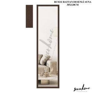 0211-DUVAR AYNASI RATTAN DESEN 30*120 -SEVER